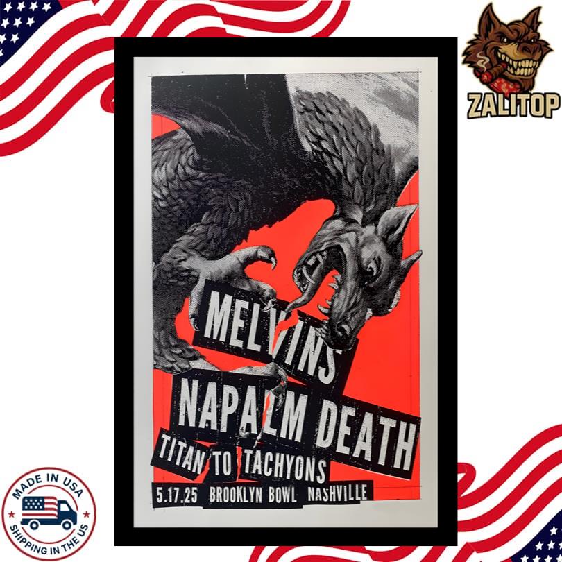Napalm, Death and Melvins at Brooklyn Bowl Nashville on May 17, 2025 Poster